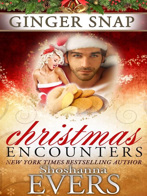 Title details for Ginger Snap by Shoshanna Evers - Available